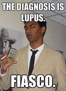 Image result for Lupus Meme