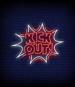 Image result for Kick Neon Sign