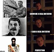 Image result for Dictator Meme