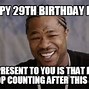 Image result for Happy 29 Birthday Meme