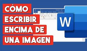 Image result for Como Escribir Dentro De Una Imagen En Word