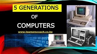 Image result for Pics of 5Rd Generation of Comp