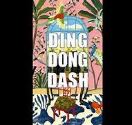 Image result for Ding Dong Dash