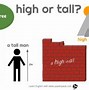 Image result for High vs Tall