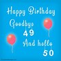 Image result for Happy 50th Birthday Friend Messages