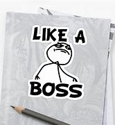 Image result for Stickman Like a Boss Meme