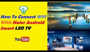 Image result for Haier TV Review