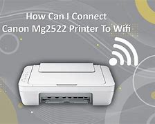 Image result for How to Connect Canon Printer to Wi-Fi Mg 2522