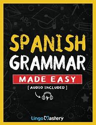 Image result for Spanish Grammar for Beginners Book by Lingo Discovery