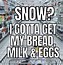 Image result for Funny Heavy Snow Memes