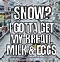 Image result for Where Is the Snow Meme