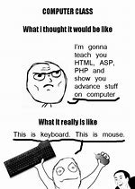 Image result for Basic Computer Skills Meme