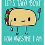 Image result for Mexican Taco Meme