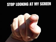Image result for Stop Looking at It