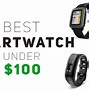 Image result for Best Smartwatch Under $100