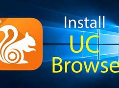 Image result for UC Browser App Free Download for Windows 10