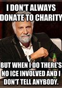 Image result for Charity Meme