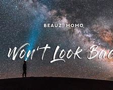 Image result for Won't Look Back