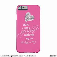 Image result for Cute Quote iPhone Cases