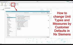 Image result for How to Change Units in Siemens NX