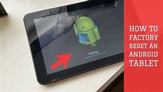 Image result for Reset Android Tablet