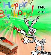 Image result for Happy Birthday Bugs Bunny