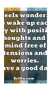 Image result for Make It a Good Day Quotes