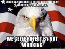 Image result for Labor Day Fall Meme