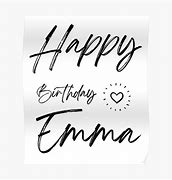 Image result for Happy Birthday Emma Meme