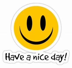 Image result for Have a Good Day Stikcer