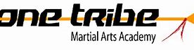 Image result for One Tribe Martial Arts