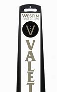 Image result for Weighted Valet Signs