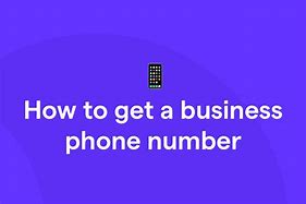 Image result for Business Phone Number