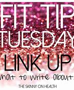 Image result for Fit Tip Tuesday