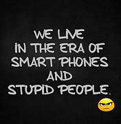 Image result for Quotes About Cell Phones