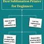 Image result for Best Sublimation Printer for Beginners