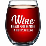 Image result for Funny Red Wine Glasses