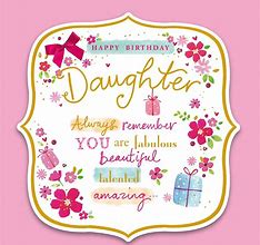 Image result for Daughter Birthday Greeting Cards