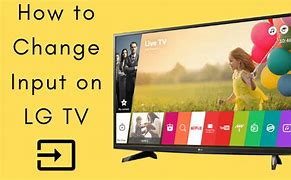 Image result for LG Smart TV Input Selection