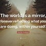 Image result for Quotes About Mirror Reflection