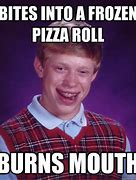 Image result for Frozen Pizza Meme