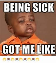 Image result for Call Out Sick Meme