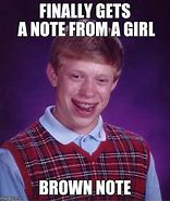 Image result for Brown Note Meme