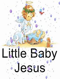 Image result for Little Baby Jesus Poem
