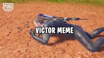 Image result for Victor Pubg Meme