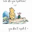 Image result for Favorite Winnie the Pooh Quotes