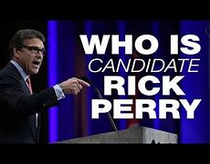 Image result for Rick Perry