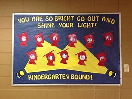 Image result for Preschool Graduation Bulletin Board Ideas