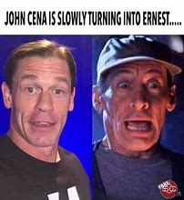 Image result for John Cena and Ernest