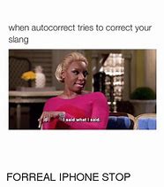 Image result for Auto Correct On My Way Meme